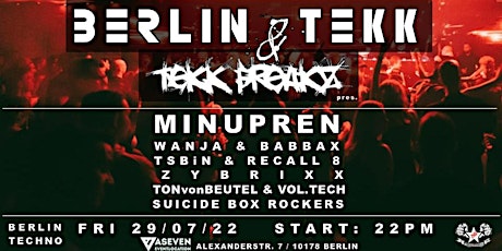 ★ BERLIN TEKK & TEKK FREAKZ ★ pres. MINUPREN & more tickets