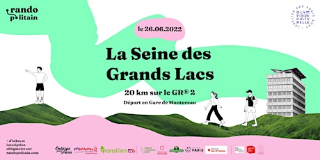La Seine des Grands Lacs. Randopolitain 1/100 billets