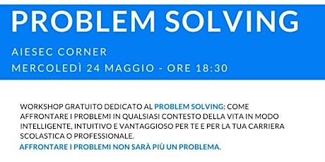 Immagine principale di PROBLEM SOLVING - Workshop Gratuito 