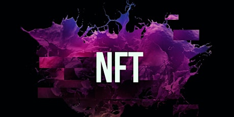 Develop Your Own Successful NFT Startup Business Today! NFT 2022 biglietti