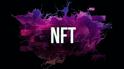 Develop Your Own Successful NFT Startup Business Today! NFT 2022 tickets
