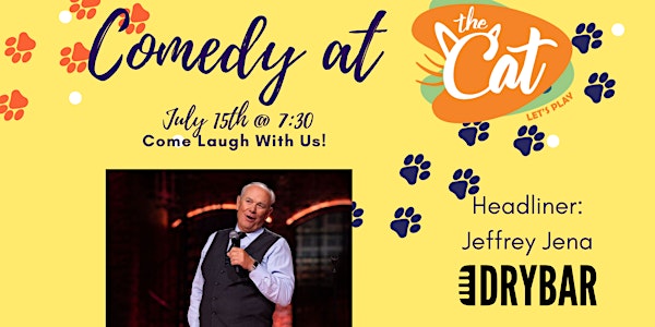 Comedy At The Cat