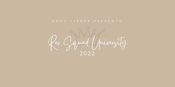 Rev Squad University 2023 with Anne Fisher
