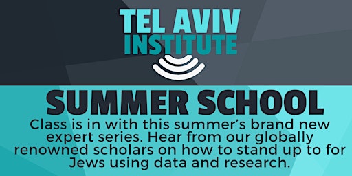 Summer School with Tel Aviv Institute