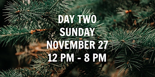 Landrum's Christmas at the Homestead | Day Two: Sunday, November 27th