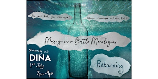 Message in a Bottle Monologues