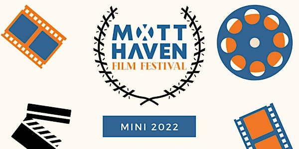 Mott Haven Film Festival - Mini 2022