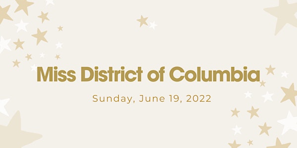2022 Miss District of Columbia Competition