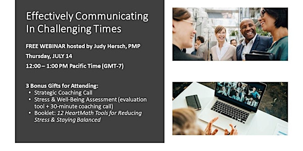 WEBINAR: EFFECTIVELY COMMUNICATING IN CHALLENGING TIMES