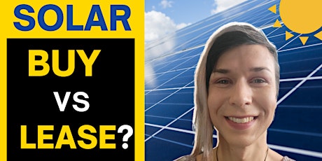 Buy vs Lease: The Best Way to Go Solar in 2022, with Darrah Herman, Sunrun primary image