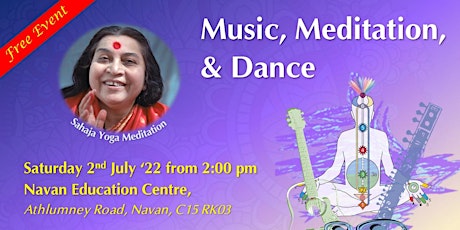 Music, Meditation and Dance. Free event! tickets