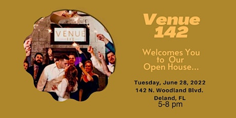 Venue 142... Welcomes You to Our Open House tickets