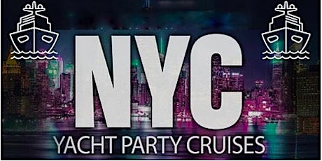 MIDNIGHT YACHT PARTY NYC!  Cabana Boat Party! Sat., July 16th tickets
