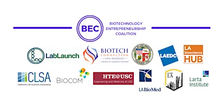 Biotech Entrepreneurship Coalition Seminar Series at USC HSC - Seminar 3 primary image