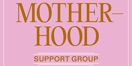 New Motherhood Support Group