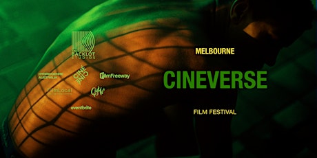Melbourne CINEVERSE Film Fest - BEST FILMS 2022 tickets