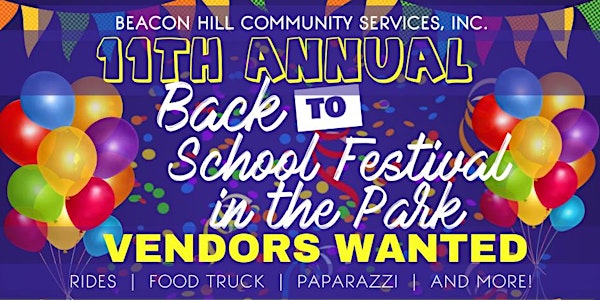 11TH ANNUAL BACK-TO-SCHOOL FESTIVAL IN THE PARK