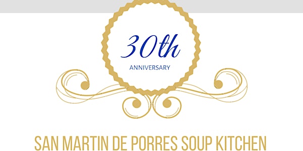 San Martin de Porres Soup Kitchen 30th Anniversary Benefit Dance