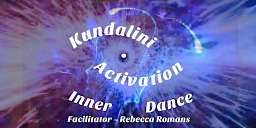 Kundalini Activation ~ InnerDance at THE ENTRANCE * Central Coast