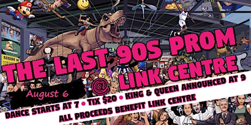 LinkFest: The Last 90s Prom