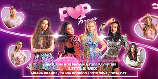 EVL Productions present The Pop Forever Family Show