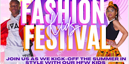 HARLEM FASHION WEEK: Kids Fashion Festival