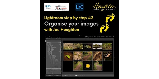 RPS Digital Imaging Workshop - Lightroom #2 with Joe Houghton