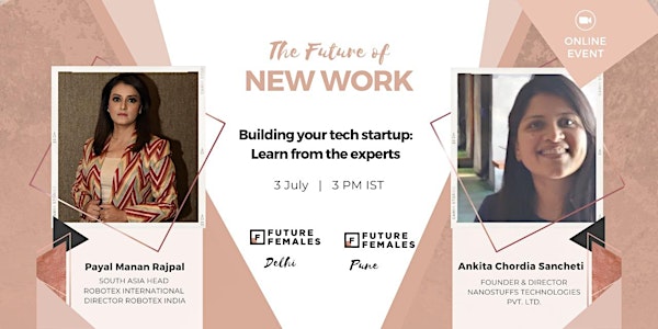 Building your Tech Start-up : Learn from the Experts