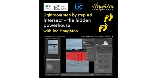 RPS Digital Imaging Workshop - Lightroom #6 with Joe Houghton