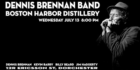 Dennis Brennan Band at The Boston Harbor Distillery tickets