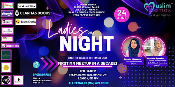 Muslim Mamas Ladies Night - Finding The Beauty Within (all females welcome)