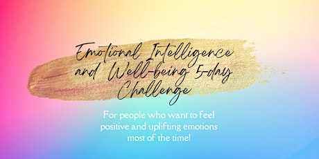 Emotional intelligence and  wellbeing 5-Day Challenge primary image