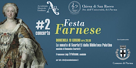 Immagine principale di Festa Farnese - Le sonate di Scarlatti dalla Biblioteca Palatina 