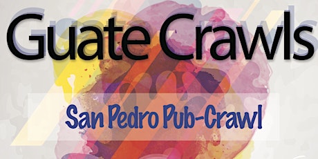 San Pedro Pub-Crawl (Weekly Friday Pub-Crawl) boletos