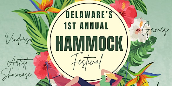 Delaware 1st Annual Hammock Festival