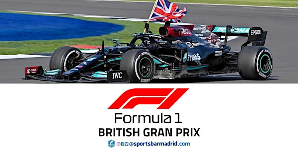 Formula 1 Great Britain Grand Prix | F1 - Sports Bar Madrid