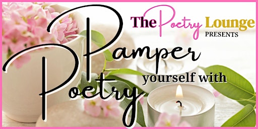Pamper yourself with Poetry primary image