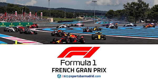 Formula 1 France Grand Prix | F1 - Sports Bar Madrid