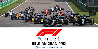 Formula 1 Belgium Grand Prix | F1 - Sports Bar Madrid