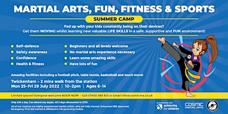 Cosmic Summer Martial Arts, Fun, Fitness & Sports Camp (25-29 July 2022) tickets