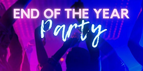 End of the year Party tickets