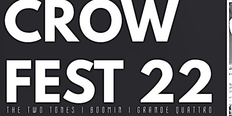Crow Fest 22
