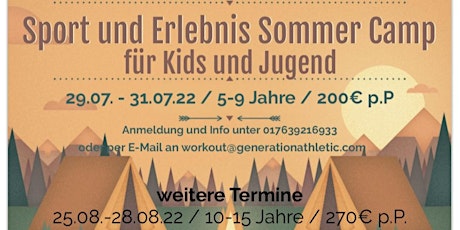 Sport und Erlebnis Sommer Camp für Kids- und Jugend 10-15Jahre Tickets