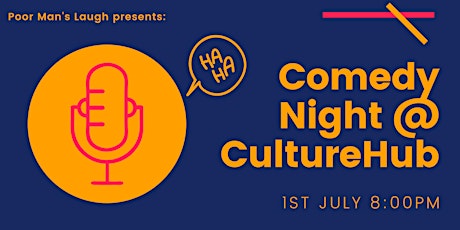 Comedy Night @ CultureHub tickets