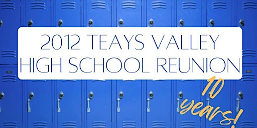 Teays Valley HS Class of 2012 Reunion