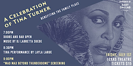 A Celebration of Tina Turner Benefiting The Family Place tickets
