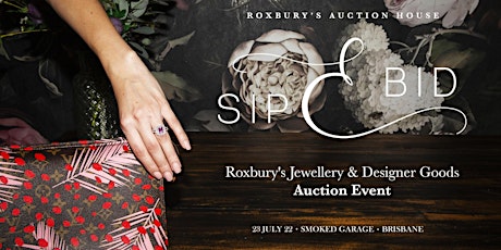 Sip & Bid - Roxbury's Jewellery & Designer Goods Auction Event tickets