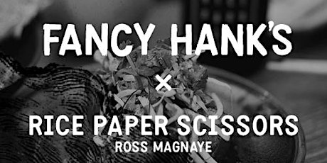 Fancy Hank's X Rice Paper Scissors primary image