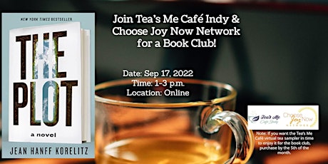 Tea Time: Book Club: The Plot: A Novel by Jean Hanff Korelitz