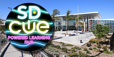 SDCUE 2022 Powered Learning Fair primary image